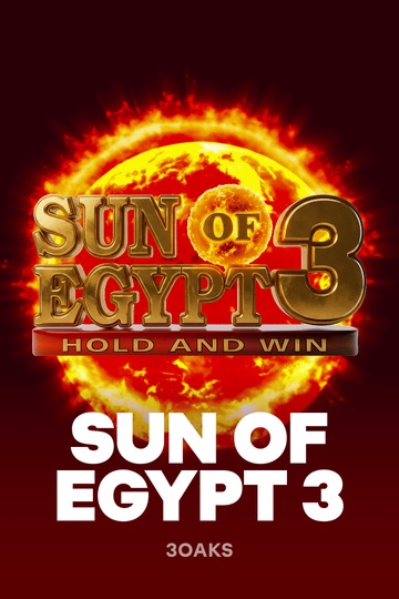 Sun of Egypt 3