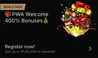 PWA Welcome 400% bonus pack with up to ₹1,80,000 in rewards